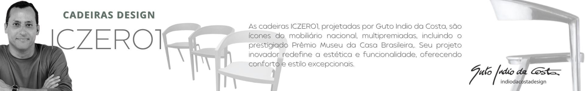Cadeiras Design ICZero1 By Indio da Costa